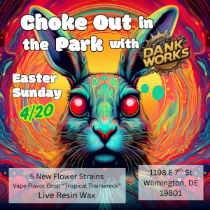 Choke Out At The Park With Dank Works Cannabis Club Event